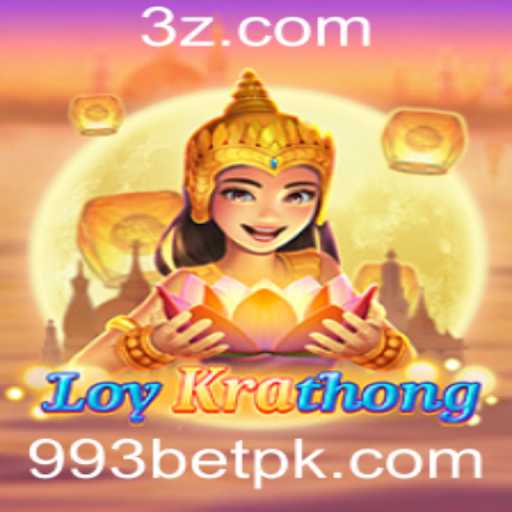 O Fascinante Mundo do Jogo LoyKrathong no 993bet